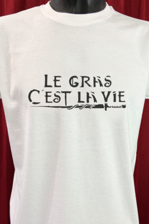 T-Shirt : KAAMELOTT – LE GRAS C’EST LA VIE
