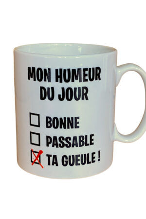 Tasse – MON HUMEUR DU JOUR