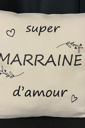 Coussin – SUPER MARRAINE D’AMOUR