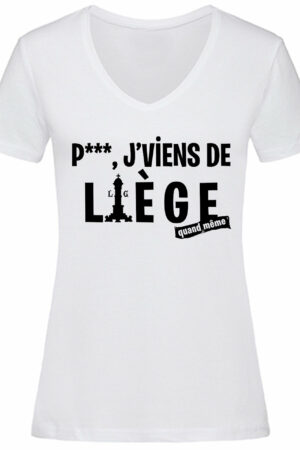 T-Shirt : JE VIENS DE LIEGE