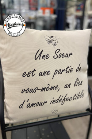 Coussin – UNE SOEUR UN LIEN D’AMOUR INDEFECTIBLE