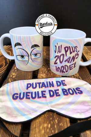 Tasse – PACK GUEULE DE BOIS – J’AI PLUS 20 ANS BORDEL