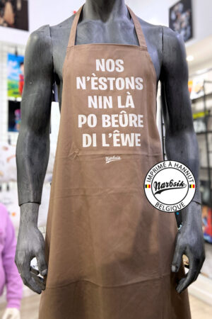 Tablier – Nos n’èstons nin là po beûre di l’êwe