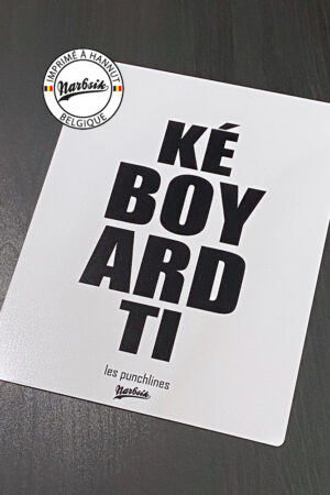 Plaque décorative – PUNCHLINE – Ké boyard ti