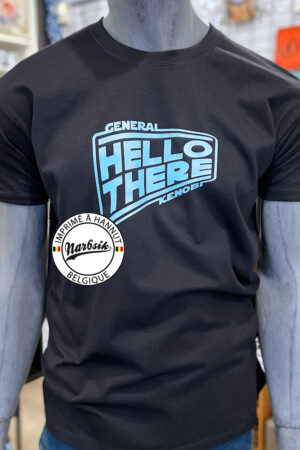 T-Shirt : HELLO THERE – GENERAL KENOBI