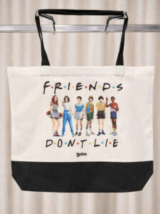 Cabas - FRIENDS DONT LIE - Stranger Things