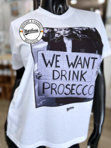 T-Shirt : WE WANT DRINK PROSECCO