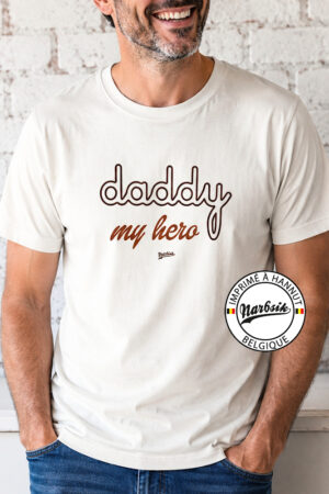 T-Shirt : DADDY MY HERO